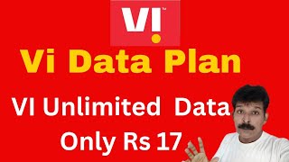 Vi Unlimited Data Plan Voda Sabse Sasta Data Plan Vi Rs 17 Plan Details [upl. by Schnabel]