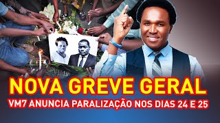 urgente NOVA GREVE GERAL VENANCIO MONDLANE CONVOCA PARALIZACAO DAS ATIVIDADES NOS DIAS 24 E 25 [upl. by Silirama]