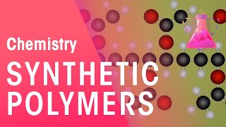 Synthetic Polymers  Organic Chemistry  Chemistry  FuseSchool [upl. by Maurreen]