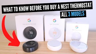 What To Know Before You Buy A Nest Thermostat All 3 Models [upl. by Lynne]