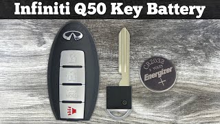 How To Replace 2014  2019 Infiniti Q50 Key Fob Battery  Change Replacement Q50 Remote Batteries [upl. by Korie687]