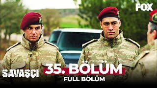 Savaşçı 35 Bölüm [upl. by Helbonnas]