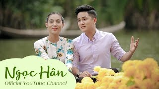 Tuyệt Đỉnh Song Ca Hót Nhất  Cặp Đôi Vàng Ngọc Hân ft Khưu Huy Vũ 2017  Ngọc Hân Official [upl. by Elyrpa]