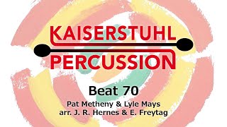 Kaiserstuhl Percussion – Beat 70 – Pat Metheny amp Lyle Mays [upl. by Ennairej125]