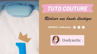 Tuto couture technique  Réaliser une bande élastiquée pour coudre un bavoir [upl. by Epolulot]