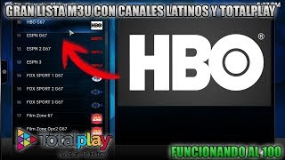 GRAN lista lista M3U con canales LATINOS y TOTALPLAY Funcionando al 100 Kodi [upl. by Nnaecyoj]