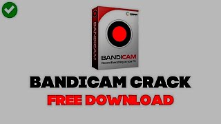 Bandicam 2023  How to install Bandicam  Bandicam Crack  FREE Activate  January 2023 [upl. by Arundell]