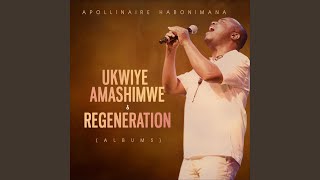 Ukwiye Amashimwe [upl. by Naired]