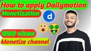 How to apply Dailymotion monetization  how to monetize Dailymotion channel dailymotion [upl. by Washburn939]