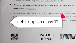 CBSE class 12 english paper 2024  set 2 english paper class 12 cbse  22022024 [upl. by Paluas]