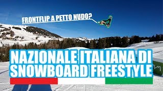 Nazionale Italiana di SNOWBOARD FREESTYLE  Giornata in Snowpark allAlpe di Siusi SnowVLOG ITA [upl. by Zetrac]