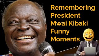 Remembering President Mwai Kibaki  Funny Moments🤣 [upl. by Yvi]