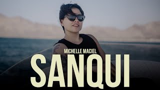 Michelle Maciel  SANQUI Video Oficial [upl. by Sabina]