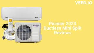 HvacRepairGuy 2023 Pioneer Brand Ductless Mini Split Reviews [upl. by Virgin]