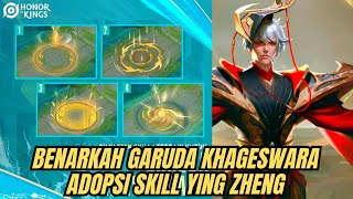 Benarkah Hero Garuda Khageswara Bakal Pakai Skill Set Ying Zheng  Honor of Kings [upl. by Flynn]