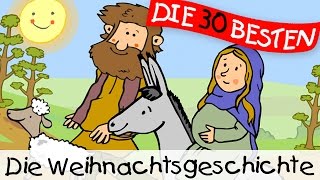 Die Weihnachtsgeschichte  Weihnachtslieder zum Mitsingen  Kinderlieder [upl. by Terrijo]