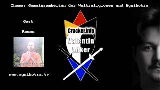 Gemeinsamkeiten Weltreligionen amp Agnihotra 2 Raman Fragen Sendung Valentin Anker [upl. by Dibru]