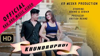 Khundruphui  Official kaubru music video  Govind amp Sebika  Uainsoknaiha Bru [upl. by Karmen]