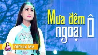 Mưa Đêm Ngoại Ô  Giáng Tiên Official MV [upl. by Cosimo976]