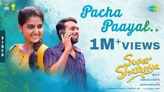 Pacha Paayal  Video Song  Super Sharanya  Anaswara Rajan  Arjun A  Justin Varghese  Girish AD [upl. by Kawai]