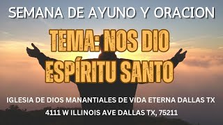 TERCER DIA DE AYUNO Y ORACION  IDMVE DALLAS  TX [upl. by Denton]