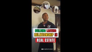 Building Lasting Relationships in Real Estate shorts [upl. by Manon]