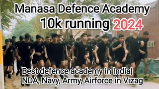 10k running 20241121 Manasa Defence Academy in India NDANavyArmy Airforce in Vizag [upl. by Ahsilahs623]