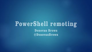 PowerShell Remoting with DSC [upl. by Anear]