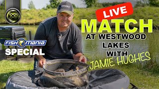 LIVE MATCH With JAMIE HUGHES at Westwood Lakes FISHOMANIA SPECIAL [upl. by Dickenson]