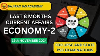 8 MONTHS ECONOMY CURRENT AFFAIRS FOR STATE PSC  APPSCCE  BAJIRAO IAS ACADEMY [upl. by Haneeja]