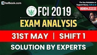 FCI Exam Analysis 2019  31st May Shift 1  FCI Phase 1 Question Paper  Exam Review by Experts [upl. by Enitsuga]