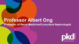 PKD Charity UK  Professor Albert Ong Sheffield 19112022 [upl. by Alden]