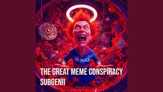 The Great Meme Conspiracy [upl. by Hoy]