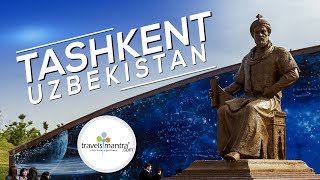 Tashkent  Uzbekistan a travel documentary [upl. by Nnaeel]