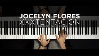 XXXTENTACION  Jocelyn Flores ft Potsu amp Shiloh Dynasty  The Theorist Piano Cover [upl. by Herwin]