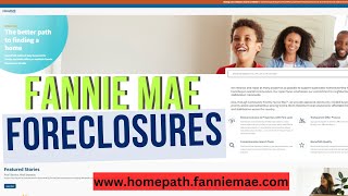 What You Need To Know about Fannie Mae Foreclosures wwwhomepathfanniemaecom [upl. by Kerri]