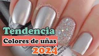 Colores de Uñas de Moda  Colores en tendencia 2024 [upl. by Ethe]