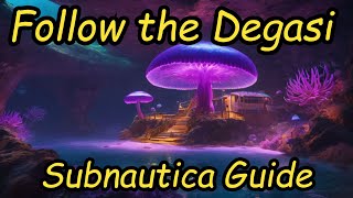 Subnautica  Follow the Degasi trophy [upl. by Chuipek]