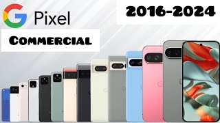 Every Google Pixel commercial advertisement  20162024 [upl. by Idnal128]