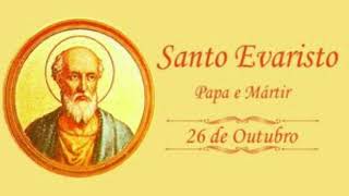 Santo Evaristo Papa e mártir [upl. by Roos]