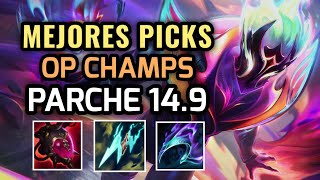 MEJORES PICKS Y CAMPEONES OP  PARCHE 149 League of Legends Temporada 14 Nuevo Meta 2024 [upl. by Erlewine]