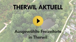 Ausgewählte Freizeitorte in Therwil [upl. by Wareing303]