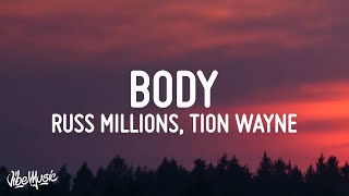 Russ Millions x Tion Wayne  Body Lyrics [upl. by Litnahc604]