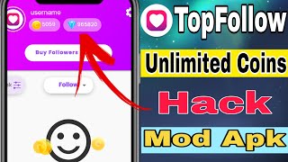 Top Follow App Unlimited Coins 2024  Top Follow mein unlimited coin kaise karen TopFollow Mod Apk [upl. by Adnac]