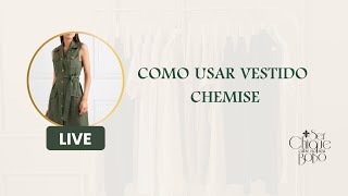 Como usar vestido chemise [upl. by Gaul]