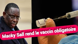 Macky Sall rend le vaccin obligatoire [upl. by Yknarf312]