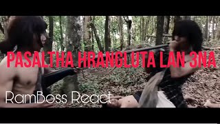 Pasaltha Hrangluta Leh Putar Lan 3na  RamBoss React [upl. by Salta]