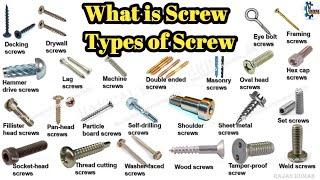 What is Screw  Types of Screw  स्क्रू क्या है और कितने प्रकार के होते है  screw [upl. by Atig]