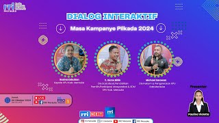 LIVE  DIALOG RRI MERAUKE  MASA KAMPANYE PILKADA 2024 [upl. by Kerge]