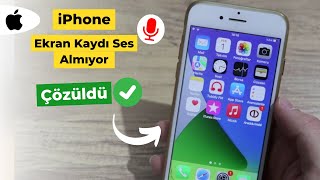 iPhone Ekran Kaydedici Ses Almıyor iOS [upl. by Venterea283]